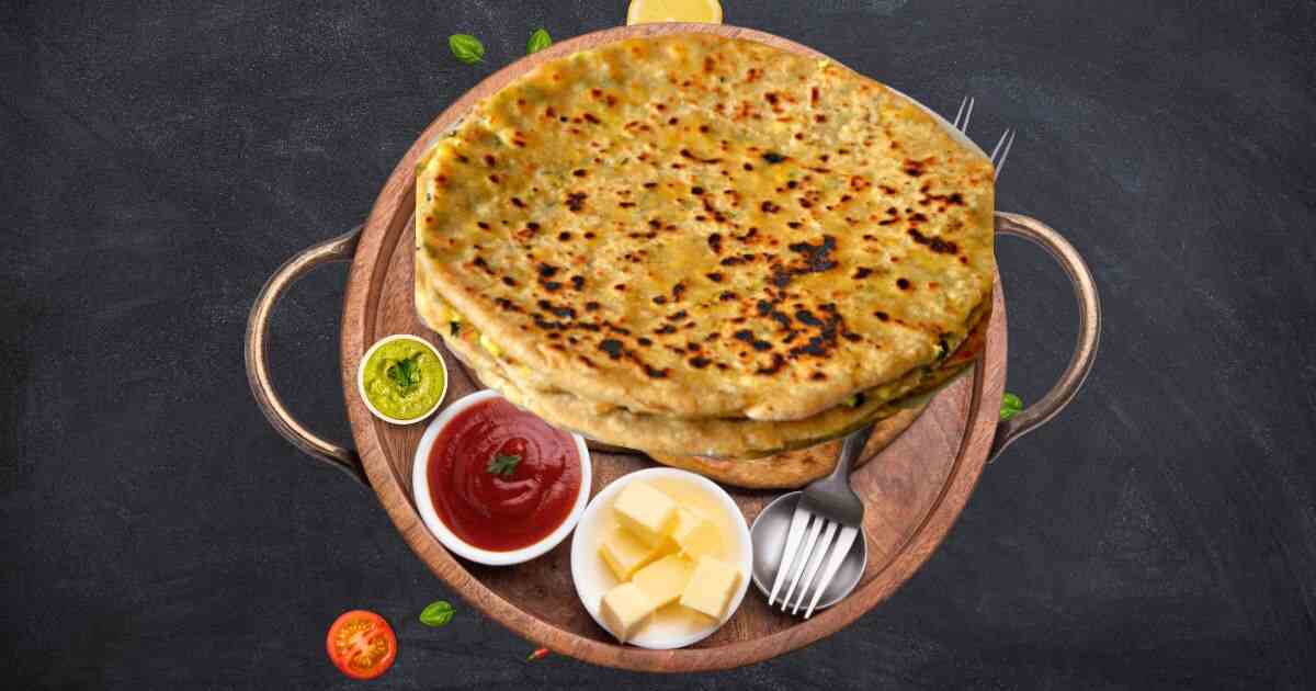 Paneer Paratha