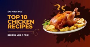 Chicken Recipes